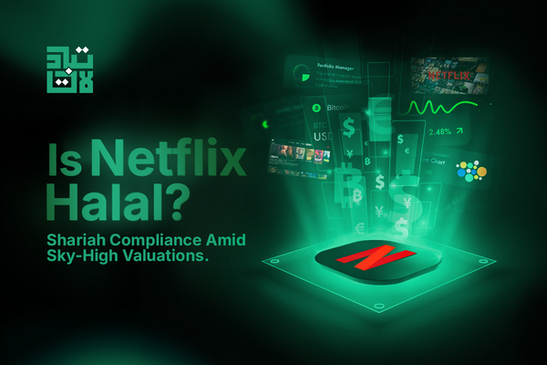 Is Netflix Halal? Shariah-Compliance Amid Sky-High Valuations